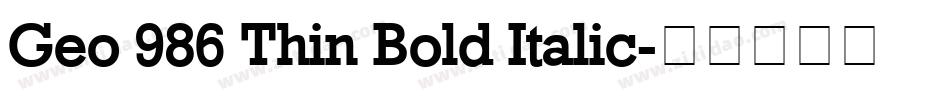 Geo 986 Thin Bold Italic字体转换
